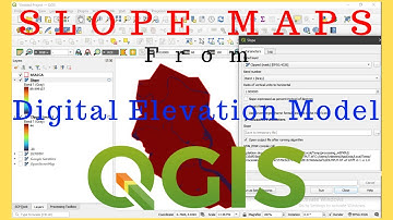 How to Calculate Slope from DEM using QGIS: A Step-by-Step Tutorial
