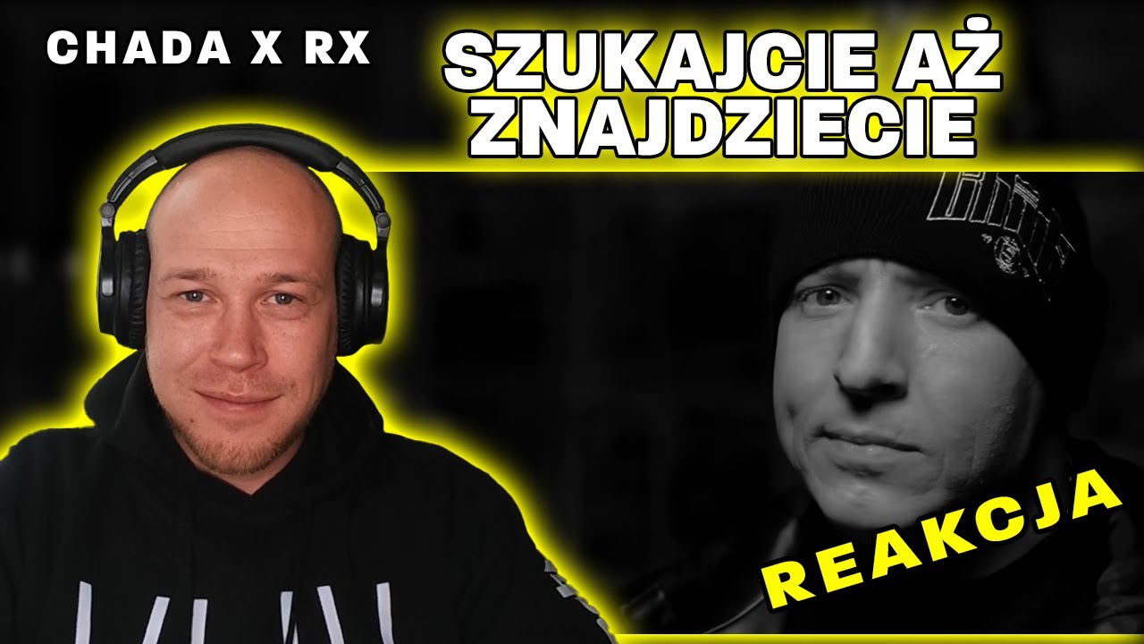 Metal słucha rapu🔴CHADA - Szukajcie aż znajdziecie🎧REAKCJA