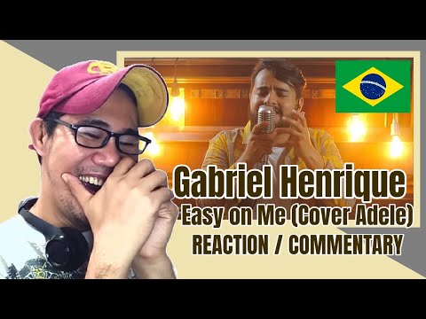 Easy on Me – Gabriel Henrique (Cover Adele) REACTION