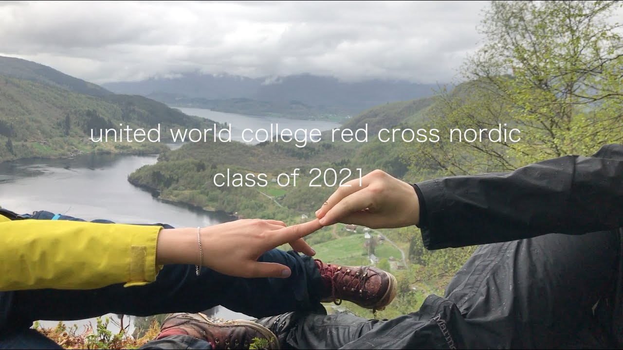 uwc red cross nordic | class 2021 video - YouTube