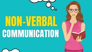 What is NonVerbal Communication | Meaning and Types