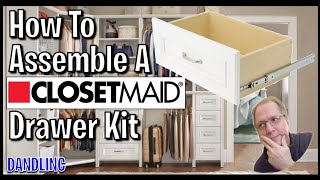 How To Assemble A CLOSETMAID Drawer (Impressions) -  Step by Step DIY Assembly Instructions by DANDLINC 1,695 views 5 months ago 10 minutes, 43 seconds