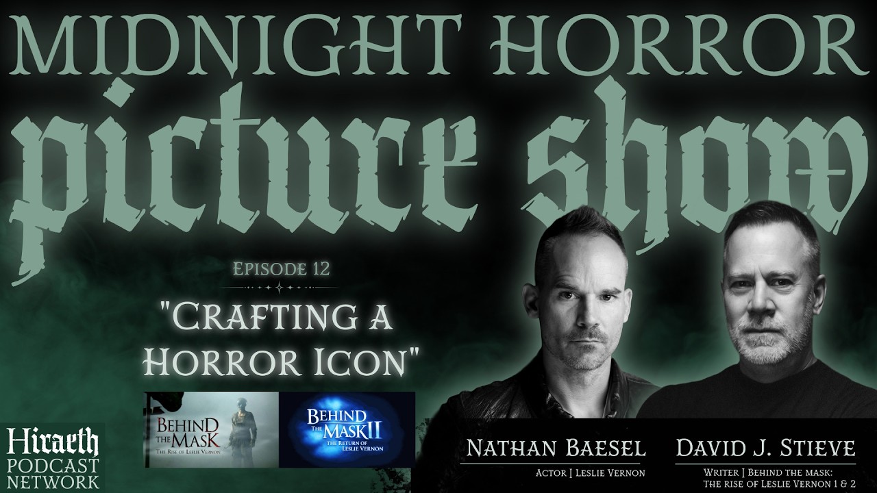 Behind the Mask: Crafting a Horror Icon in Leslie Vernon with Nathan Baesel & David J. Stieve