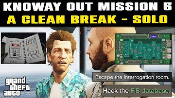 GTA Online KnowWay Out Missie 5 - Een schone ontsnappingsgids SOLO | Ontsnap uit de verhoorkamer