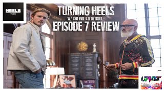 Turning Heels Episode 7: Heels Review - 