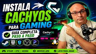 CachyOS me hizo dejar Windows para jugar | Guía completa de instalación