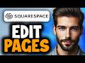 How to Edit Pages in Squarespace - Easy Guide