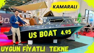 Us Boat 4.95 Uygun Fi̇yatli Kamarali Tekne İncelemesi̇. 2025 Tüyap Tekne Boat Fuarı.