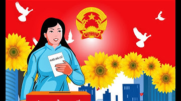 Tuyên truyền cuộc Bầu cử Đại biểu Quốc hội khóa XV và HĐND các cấp nhiệm kỳ 2021-2026 - File 1