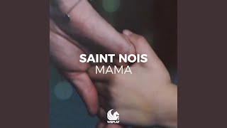 Mama extended Mix