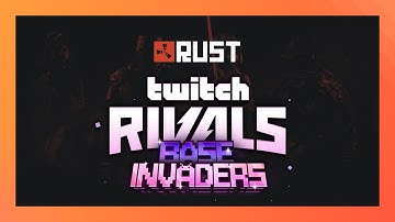 НОВЫЕ выпуски Rust Twitch Drops | Base Invaders/Twitch Rivals — Раунд 44 | Витрина обликов