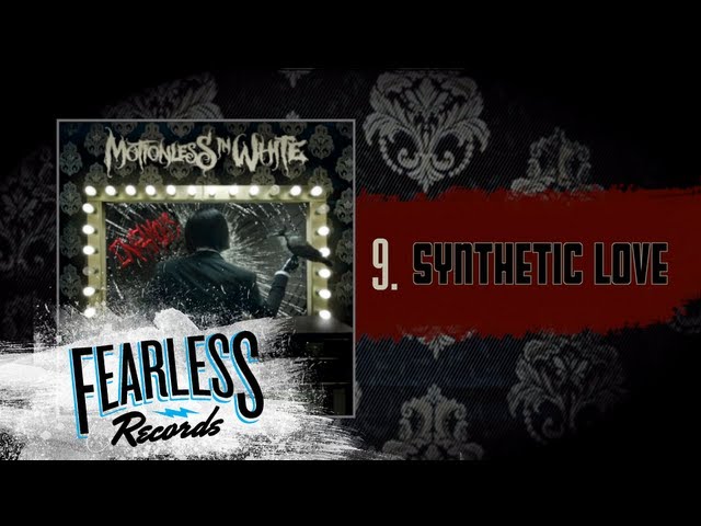 Motionless In White - Synthetic Love (Track 9) class=