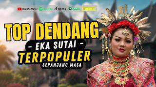 Download lagu Lagu Dendang Eka Sutai Terpopuler Sepanjang Masa – Enak Didengar Saat Santai