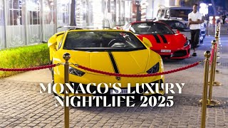 Monaco's Billionaires luxurious Nightlife in 2025