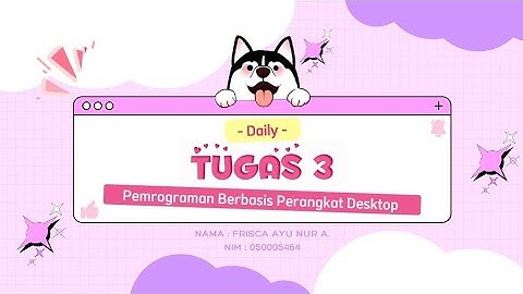 Tugas 3 Praktikum Program Java - Pemrograman Berbasis Perangkat Desktop