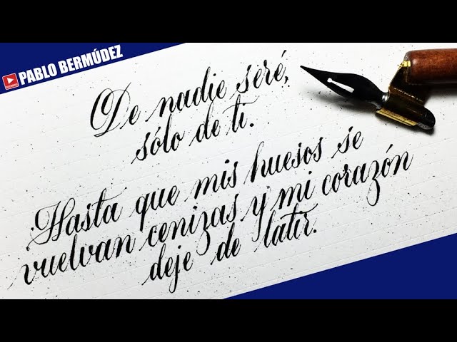 ✓ Como Escribir Frases Hermosas en Caligrafia ??????? o Coppeplate  Escritura bonita | Pablo Bermudez - YouTube
