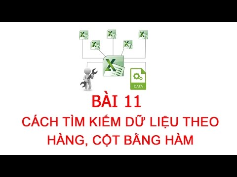 [Thủ thuật excel ] Bài 11- Cách sử tìm kiếm dữ liệu theo dòng, cột bằng hàm Vlookup