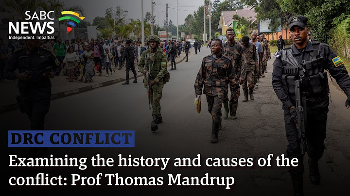 DRC Conflict | Examining the history and causes of the conflict: Prof Thomas Mandrup
