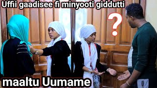 Gaadiseen yeroo minyootin argiituu malitu Uumamee?malif huute qabdee? Abdi ho mal jedhe?