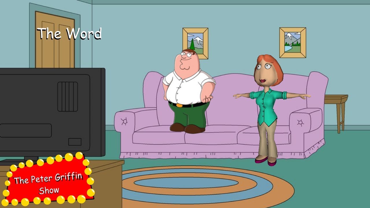 The Peter Griffin Show Episode 1 The Word Youtube