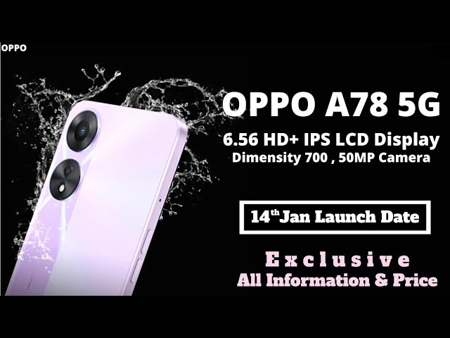 Oppo launches A78 5G in India: Check price, specifications and