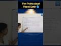 Few Points about Planet Earth #earth #deepikasciencecorner #class9science