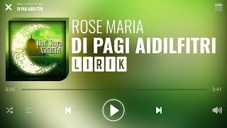 Rosemaria - Di Pagi Aidilfitri [Lirik]