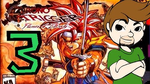 Chrono Trigger Flames of Eternity Ep 3