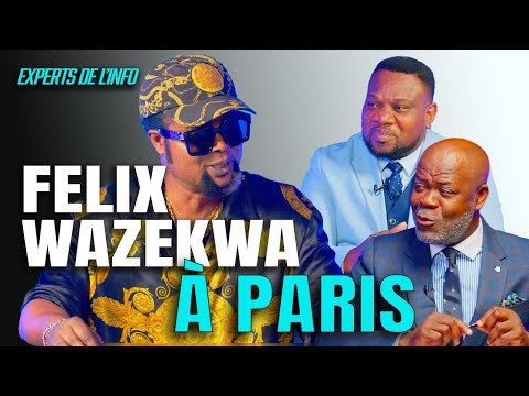 Felix Wazekwa déjà à Paris avec tout son groupe - Les experts de l'info.