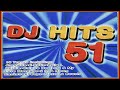 DJ Hits Vol. 51 (1996) – 90s Dance Compilation 🎶