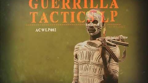 Guerrilla Tactics LP. Teaser. Anticlockwise Music
