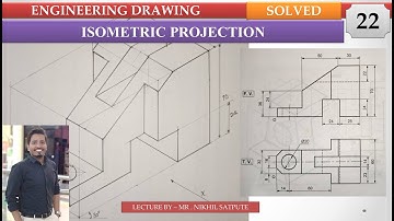 Engineering Drawing | Isometric Projections Problem 22 | Learn with Nikhil