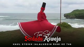 Tari Sufi Serdadu Aswaja | Haul Maulana Jalaluddin Rumi ke 746