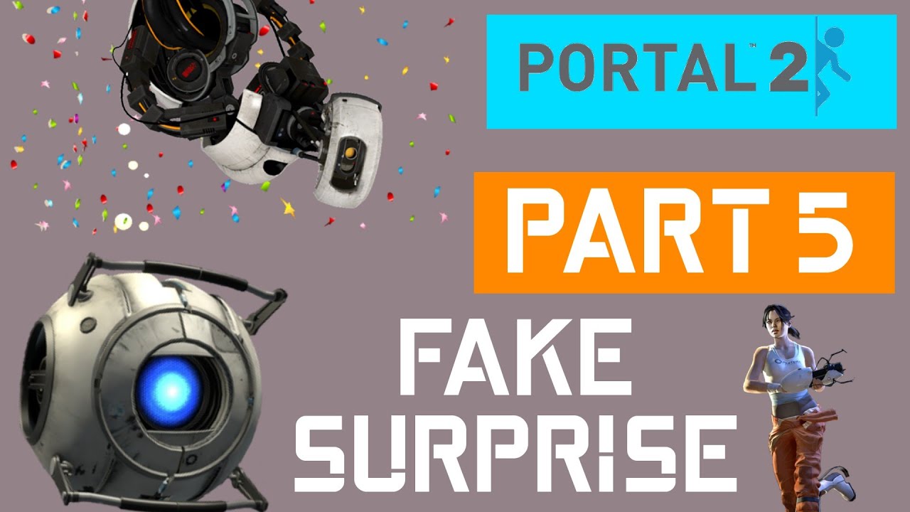 A fake surprise and Wheatley's plan...|Portal 2 Part 5 - YouTube