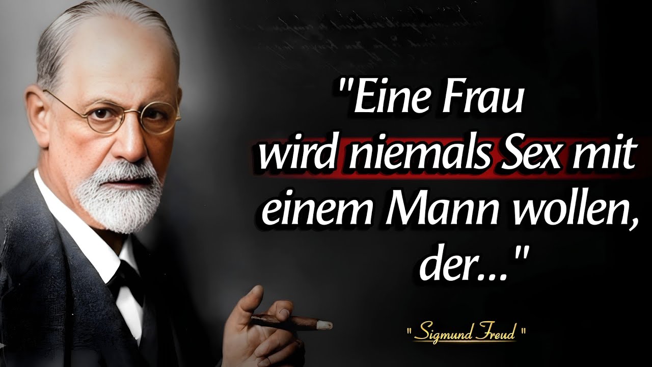 Sigmund Freuds tiefgründigste Zitate über das Leben | Goldene Zitate 