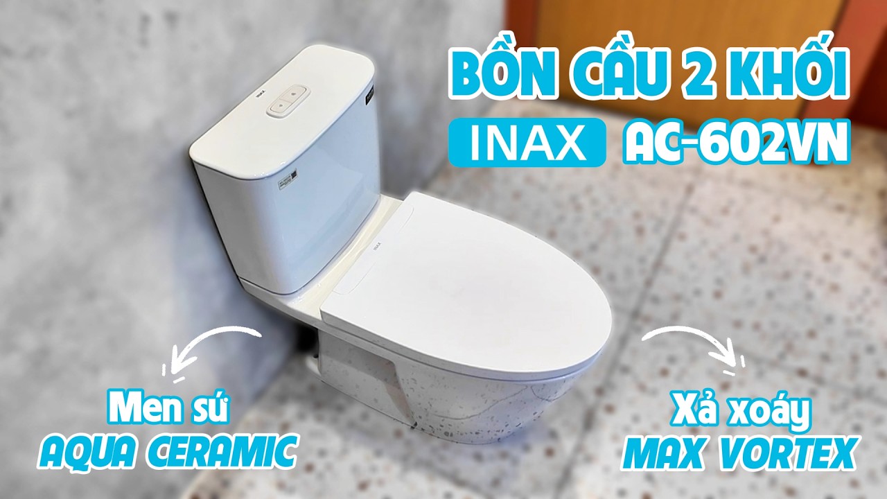 Bồn cầu 2 khối INAX AC-602VN (AC602VN) nắp đóng êm