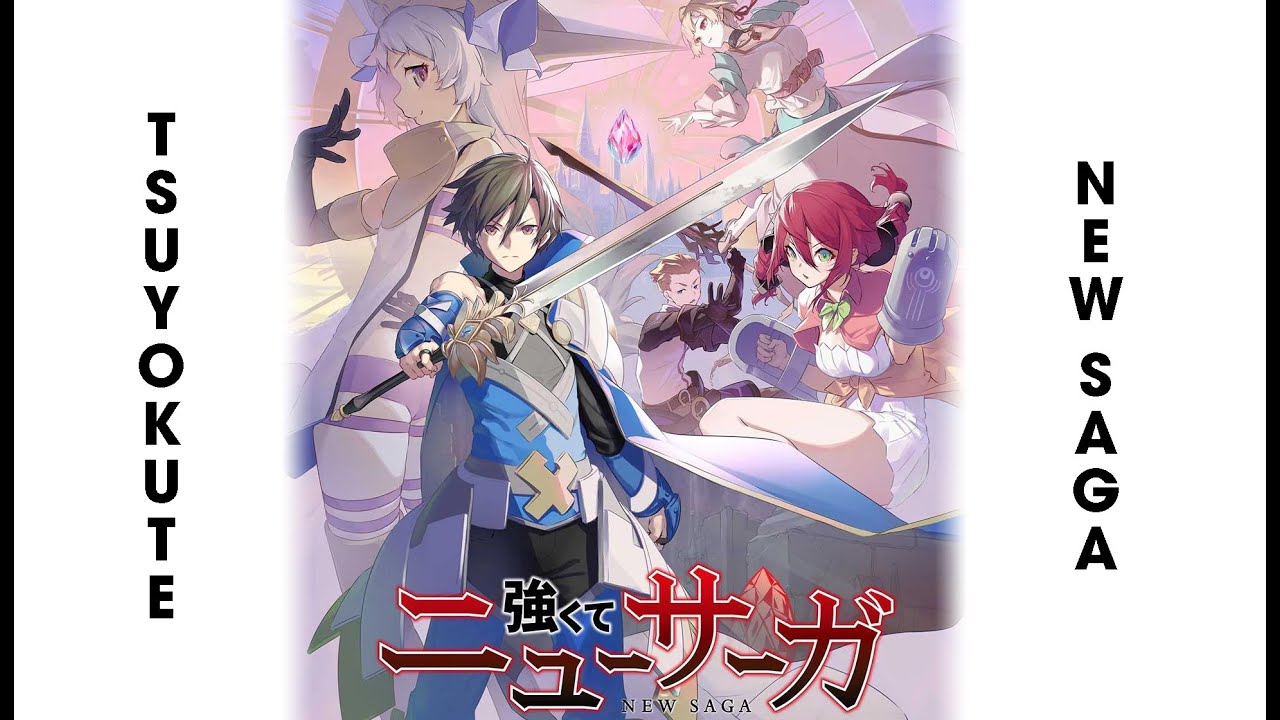 Tsuyokute New Saga | Upcoming Anime 2023 Manga Adaptation | Isekai