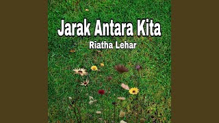 Jarak Antara Kita