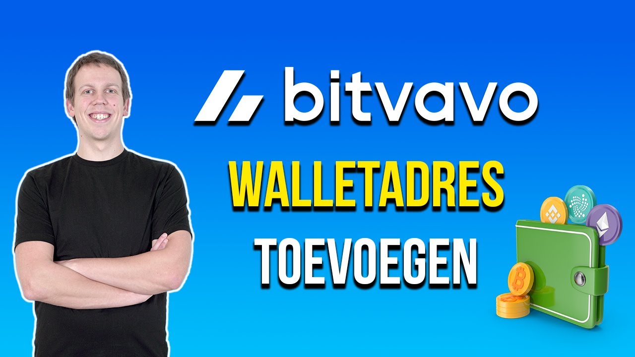 BITVAVO ADRESBOEK VERIFIËREN | Eenvoudig een adres toevoegen om crypto naar  te versturen