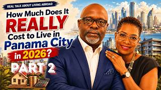 🇵🇦 How much does it REALLY cost to live in LUXURY in Panama City, PANAMA in 2026 - Part 2 | Ep 126