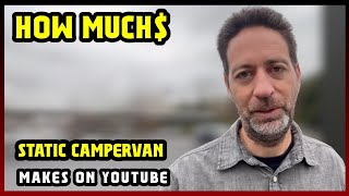 This Is How much money Static CamperVan makes on YouTube 2025 |