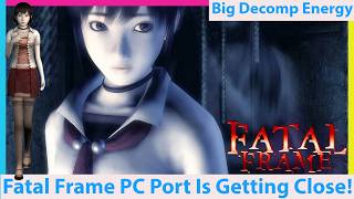 Fatal Frame Pc Port Demo From Ps2 Decomp To Pc Port