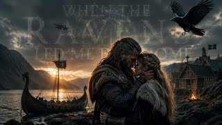 When the Ravens Led Me Home | Emotional Viking Reunion Song | Epic Norse Folk Ballad