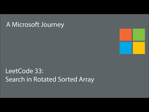 LeetCode 33 - Search in Rotated Sorted Array: A Microsoft Journey