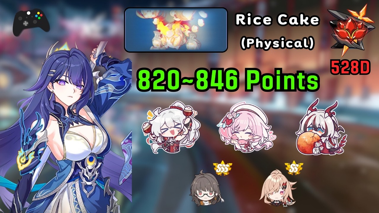 Rice Cake (Physical) 820~846 Points | Honkai Abyss Red Lotus 528D
