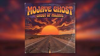 Download Lagu Mojave Ghost - Ghost of Mojave [Full Album] | Heavy Fuzz \u0026 Psychedelic Desert Rock MP3