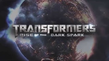 Transformers Rise of the Dark Spark (Part-1)