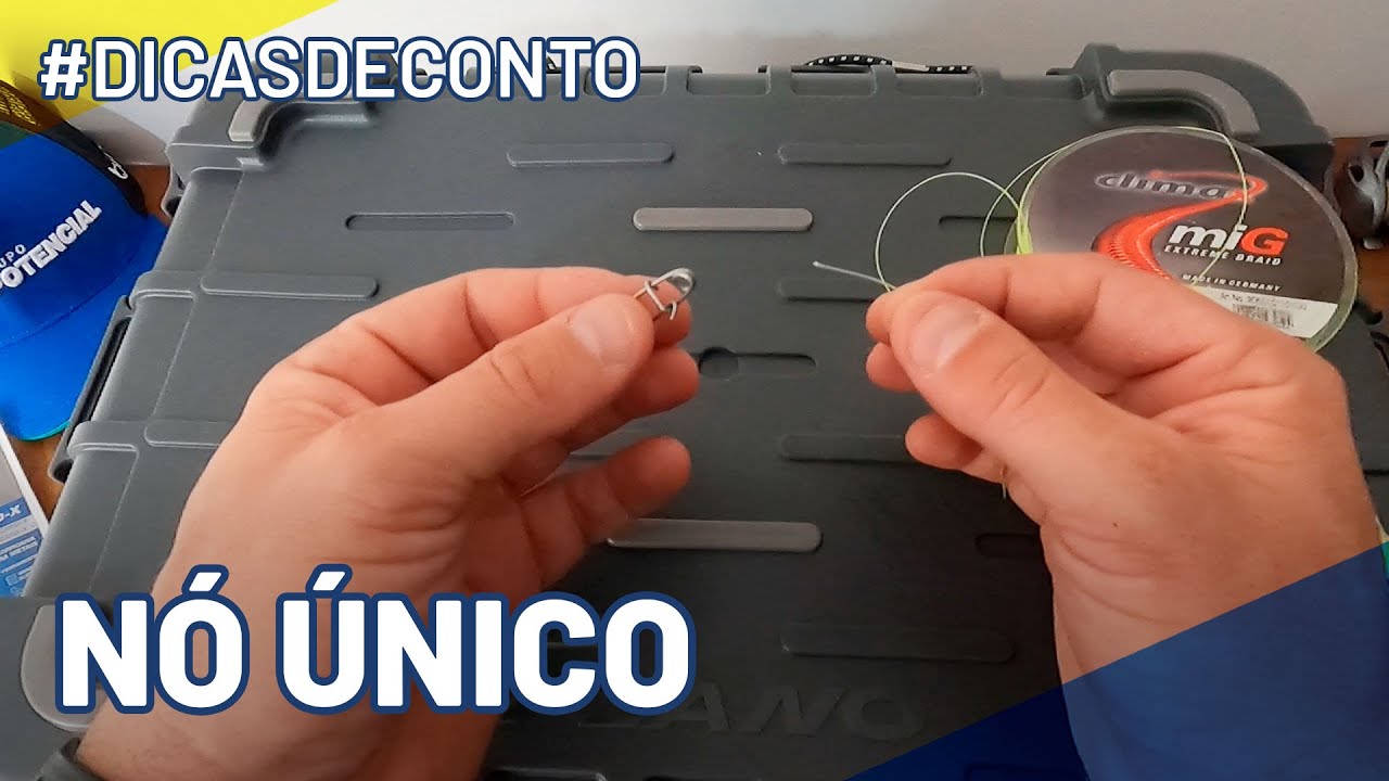 NÓ ÚNICO - Um dos nós mais utilizados na pesca esportiva