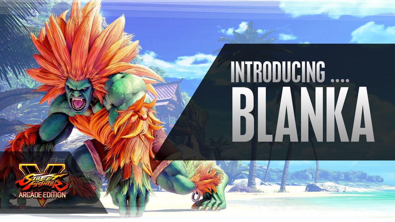 SFV: Character Introduction Series - Blanka 