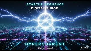 Startup Sequence (Intro) [Future House]